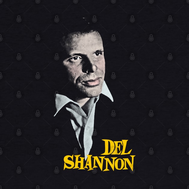 Del Shannon - Retro Design by DankFutura